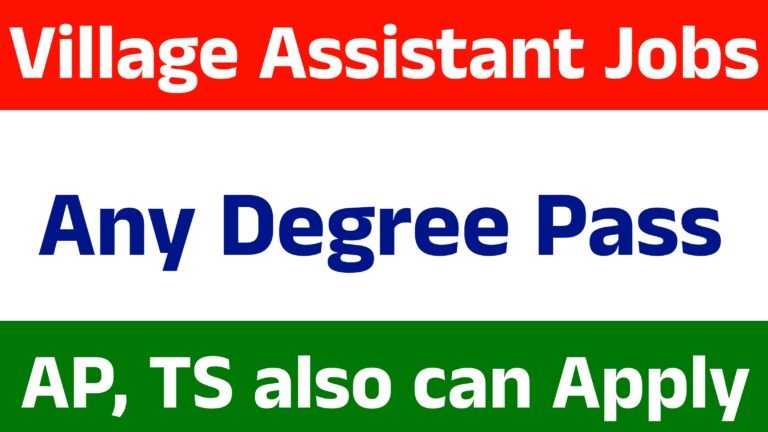 Village Assistant Recruitment 2025
