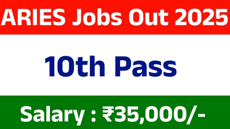 ARIES Recruitment 2025
