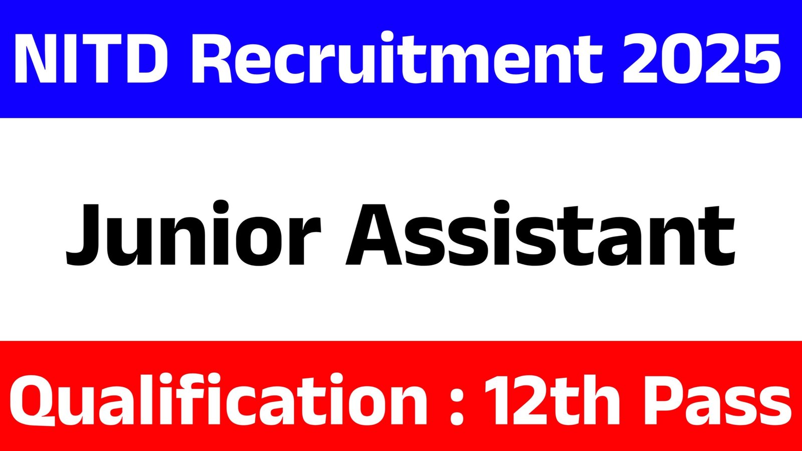 NITD Recruitment Out 2025