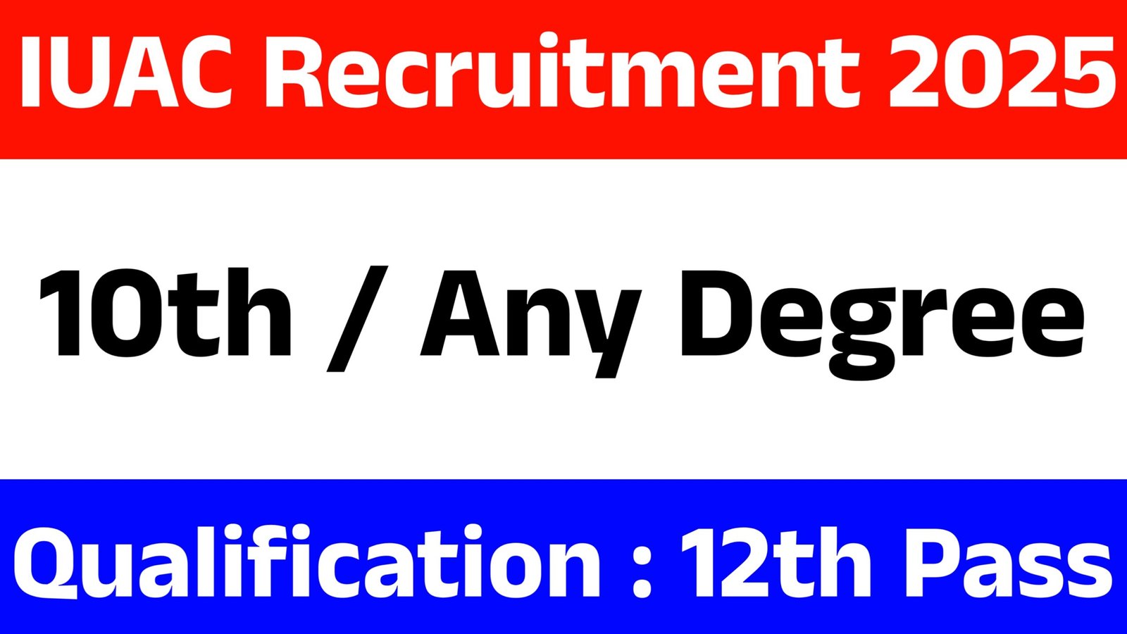 IUAC Recruitment 2025