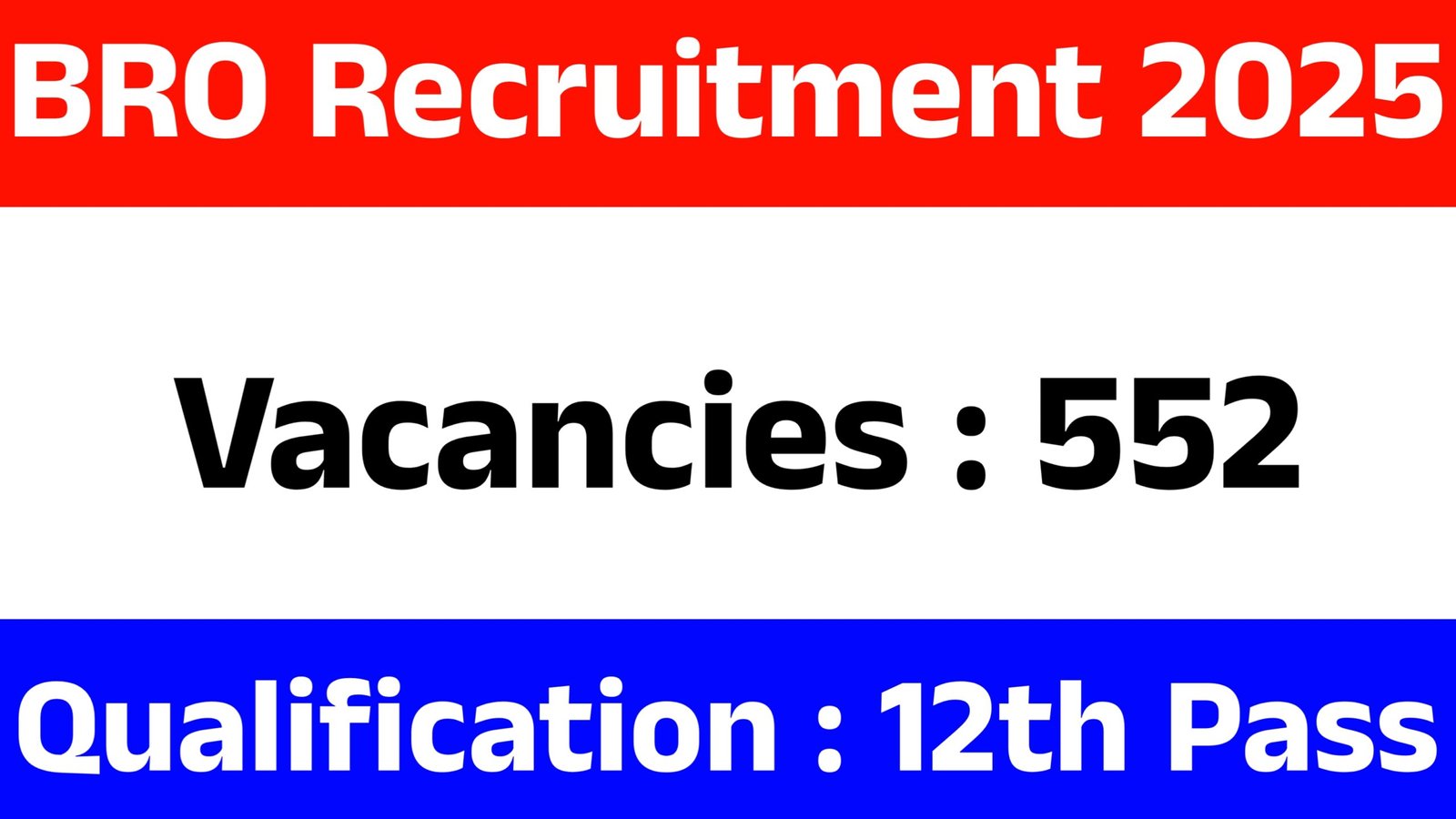 BRO 542 Vacancies Out 2025